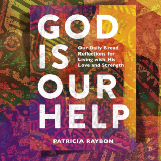 Image shows book cover of "God Is Our Help" by Patricia Raybon. Cover and background feature brilliant, bright colors in an Afrocentric motif.